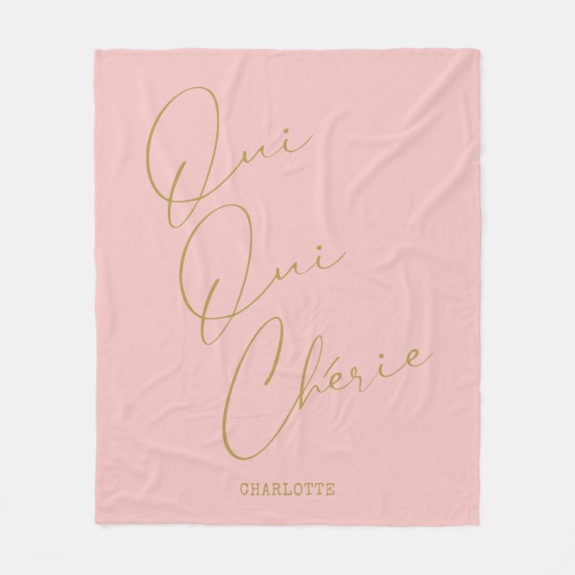 Oui Oui Chérie French Quote Chic Funny Blush Pink Fleece Blanket (Front)