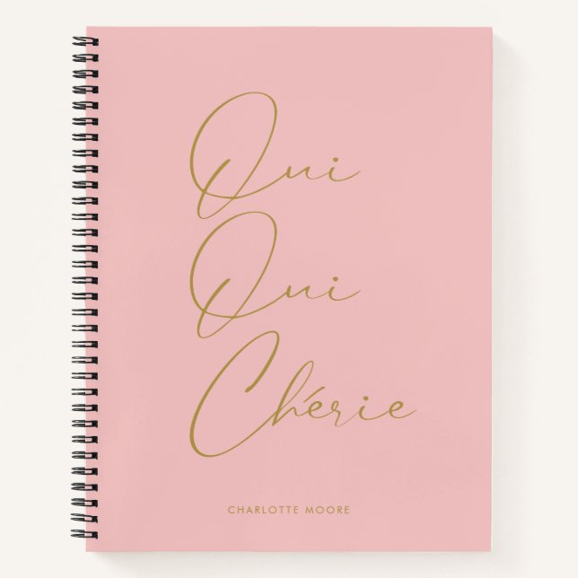 Oui Oui Chérie French Quote Chic Funny Blush Pink Notebook (Front)