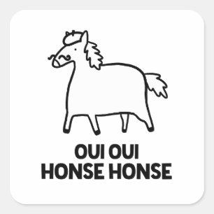 Oui Oui Honse Honse French Horse Pun Sticker