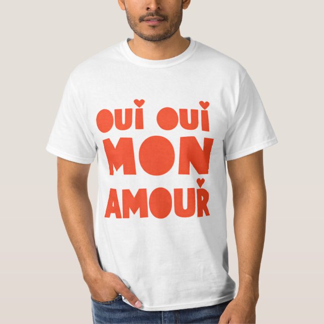 "Oui Oui Mon Amour", T-Shirt Blanc (Front)