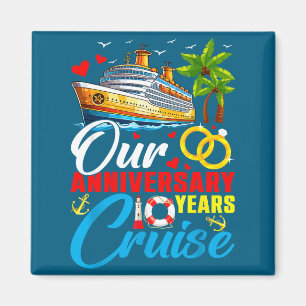 Our 10 years anniversary cruise husband wife coupl magnet
