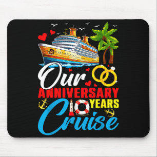 Our 10 years anniversary cruise husband wife coupl mouse mat