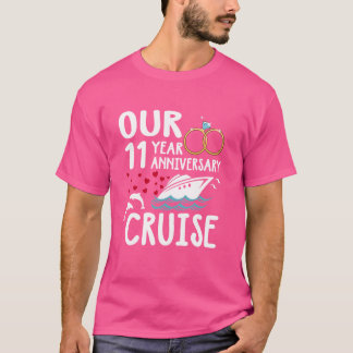 Our 11 Year Anniversary Cruise Trip Wedding Marria T-Shirt