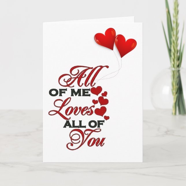 **OUR 1st ANNIVERSARY** ALL OF ME LOVES ALL OF YOU Card (Front)