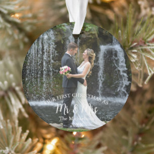 Our 1st Christmas as Mr and Mrs Wedding Photo Ornament