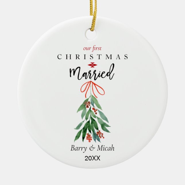 Our 1st Christmas Married Mistletoe Ceramic Tree Decoration (Front)