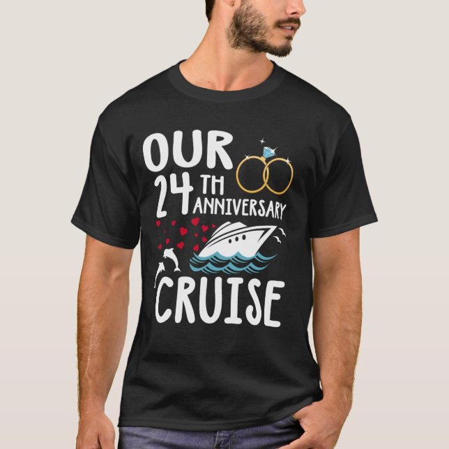 Our 24th Anniversary Cruise 24 Year of Marriage Fo T-Shirt (Front)