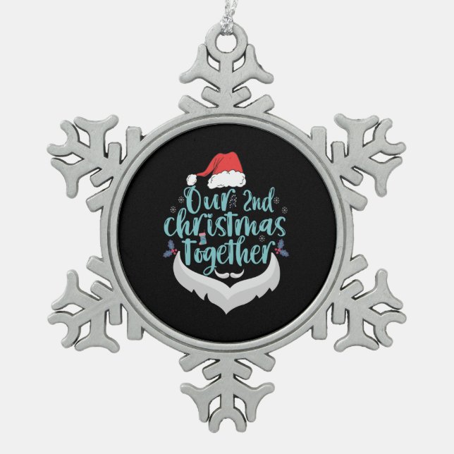 Our 2nd Christmas Together Couple Family Matching Snowflake Pewter Christmas Ornament (Front)