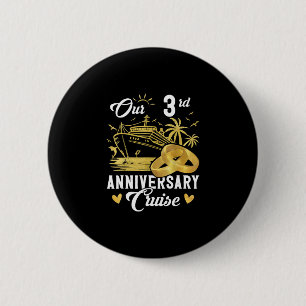 Our 3rd Anniversary Golden Cruise Vacation Couple 6 Cm Round Badge