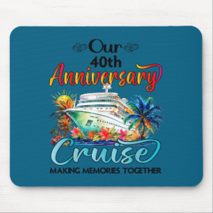 Our 40th anniversary cruise husband wife couple cr mouse mat