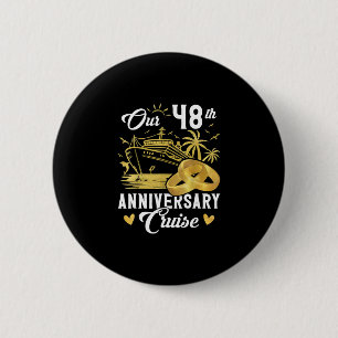 Our 48th Anniversary Golden Cruise Vacation Couple 6 Cm Round Badge