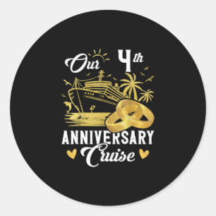 Our 4th Anniversary Golden Cruise Vacation Couple  Classic Round Sticker