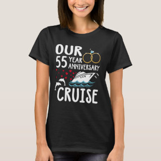 Our 55 Year Anniversary Cruise Trip Wedding Marria T-Shirt