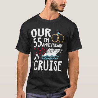 Our 55th Anniversary Cruise 55 Year of Marriage Fo T-Shirt