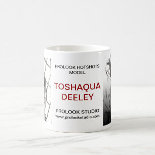 OUR 5TH PROLOOK HOTSHOTS MODEL - TOSHAQUA DEELEY COFFEE MUG