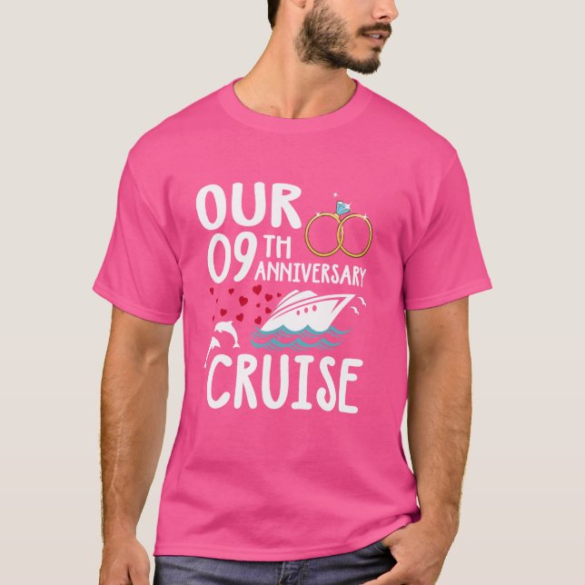 Our 9th Anniversary Cruise 9 Year of Marriage For  T-Shirt (Front)