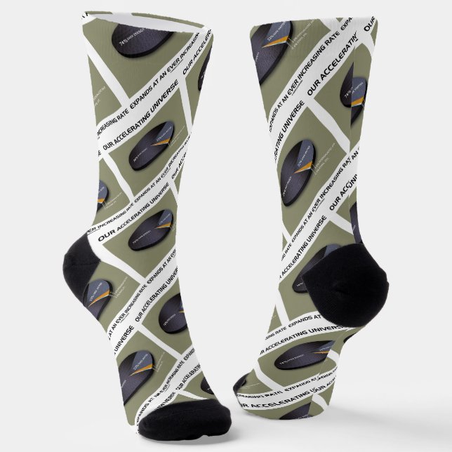 Our Accelerating Universe Expands Ever Increasing Socks (Angled)
