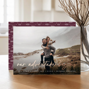 Our Adventure Begins Full Photo Save the Date