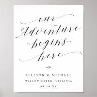 Our Adventure Begins Here Script Wedding Sign