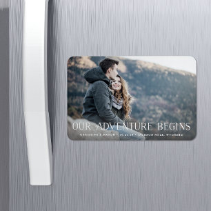 Our Adventure Begins   Save the Date Magnet