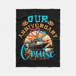 Our anniversary cruise husband wife couples cruise fleece blanket