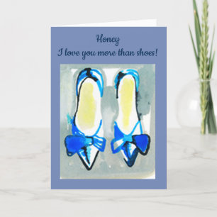 **OUR ANNIVERSARY** I LOVE YOU "MORE THAN SHOES" CARD
