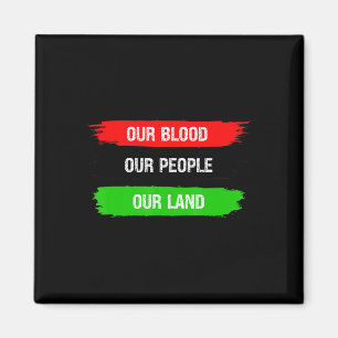 Our Blood Our People Our Land Unia Liberation Pan  Magnet