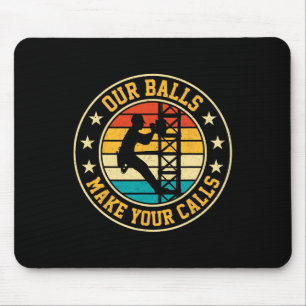 Our Bylls Make Your Calls Retro Cell Tower Climber Mouse Mat