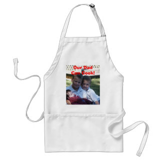 Our Dad Can Cook Standard Apron