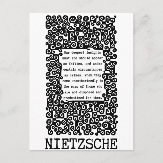  Our deepest INSIGHTS quote by Nietzsche Postcard (Front)