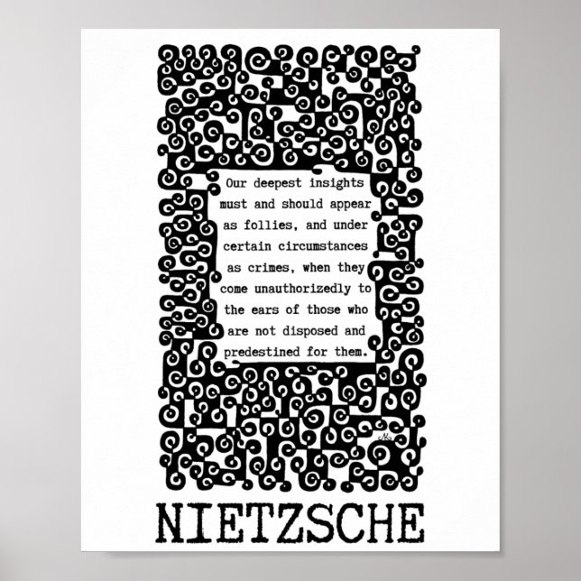  Our deepest INSIGHTS quote by Nietzsche Poster (Front)