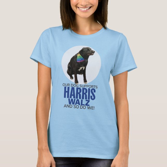 Our Dog Supports Harris/Walz light colour tee (Front)