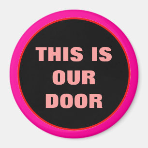 Our Door Stateroom Round Door Marker pink Magnet