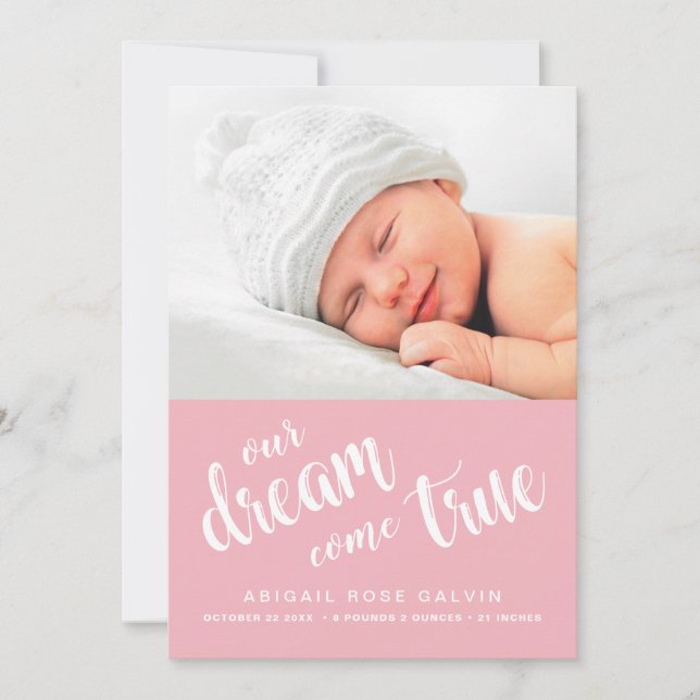 Our Dream Come True Photo Sweet Pink Girl Birth Announcement (Front)