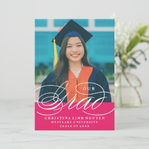 OUR ELEGANT SCRIPT GRAD GRADUATION INVITATION