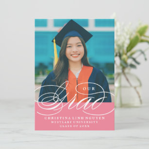 OUR ELEGANT SCRIPT GRAD GRADUATION INVITATION