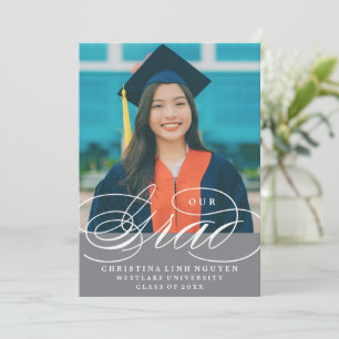 OUR ELEGANT SCRIPT GRAD   GRADUATION INVITATION