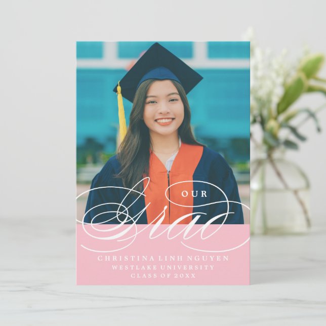 OUR ELEGANT SCRIPT GRAD | GRADUATION INVITATION (Standing Front)