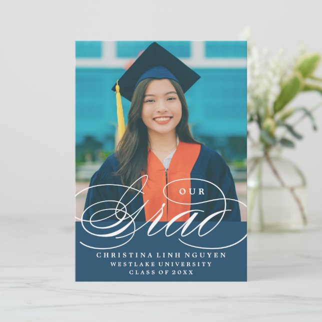 OUR ELEGANT SCRIPT GRAD | GRADUATION INVITATION (Standing Front)