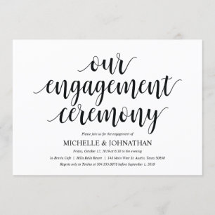Our engagement ceremony, Engagement Party invites