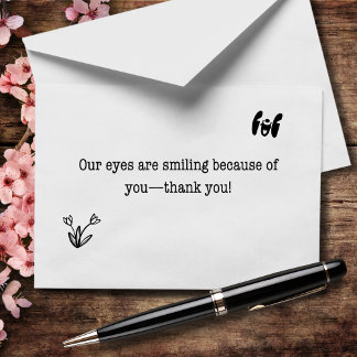 Our Eyes Are Smiling Because Of You Thank You Card