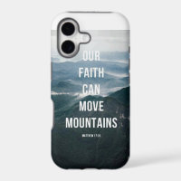 Our Faith Can Move Mountains.