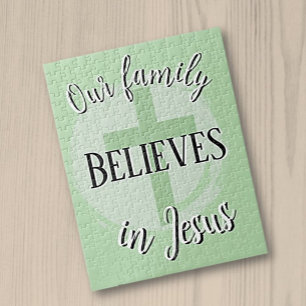 Our Family Believes in Jesus Jigsaw Puzzle