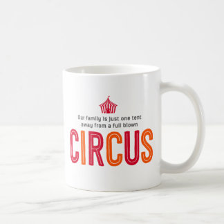 Our Family is Just One Tent Away From A Full Blown Coffee Mug
