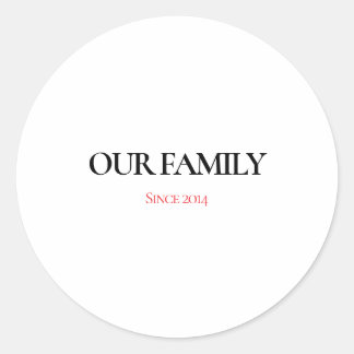 Our Family Personalized Classic Round Sticker