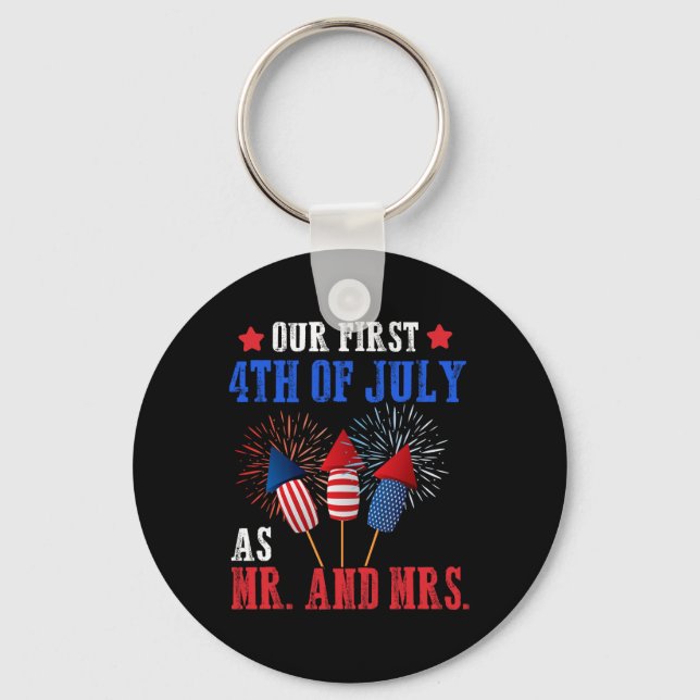Our First 4th Of July As Mr Mrs Patriot Couple Hus Key Ring (Front)