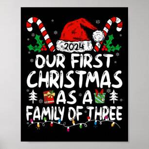 Our First Christmas As A Family Of Three 2024 New  Poster