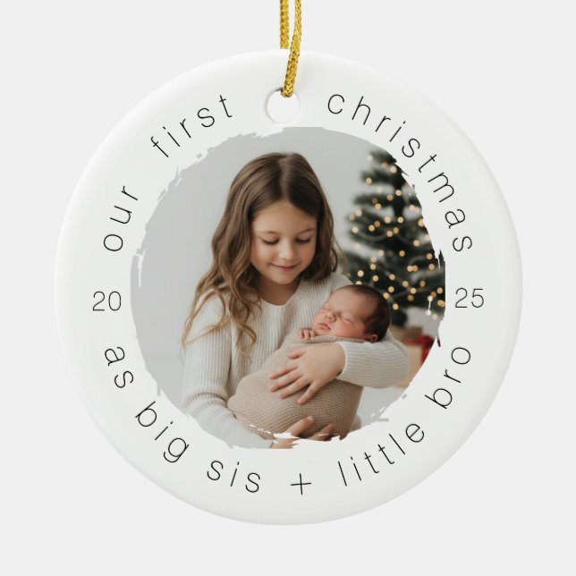 Our First Christmas as Big Sister & Bro Simple  Ceramic Tree Decoration (Front)