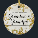 Our First Christmas as Grandma & Grandpa Ornament<br><div class="desc">Our First Christmas as Grandma & Grandpa Ornament</div>