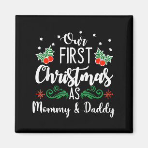 Our First Christmas As Mommy And Daddy Magnet